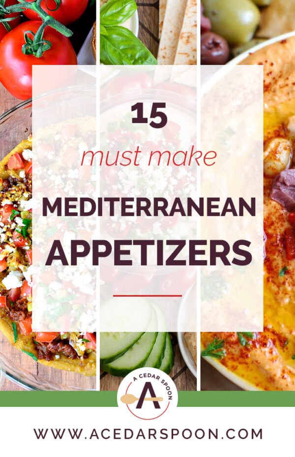 15 Must Make Mediterranean Appetizers